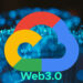 Google i afrohet Web3, edhe më shumë