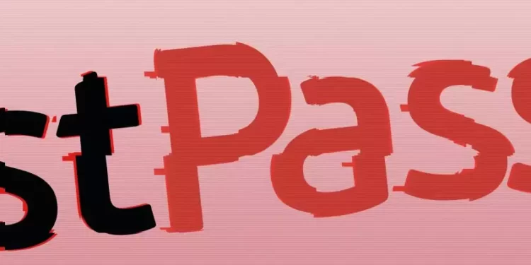 LastPass: Shkelje dhe akses në të dhënat e përdoruesve