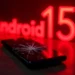Android 15: prisni të përditësoni nëse keni këtë smartphone, raportohen brick