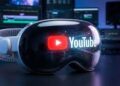 YouTube për Apple Vision Pro: video në realitet të shtuar