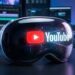 YouTube për Apple Vision Pro: video në realitet të shtuar