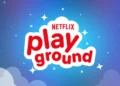 Netflix prezanton “Playground”, aplikacionin e lojërave për fëmijë